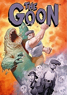 The Goon: My Murderous Childhood (and Other Grievous Yarns)