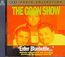 The Goon Show: Enter Bluebottle
