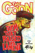 The Goon: Volume 12: Them That Raised Us Lament