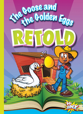 The Goose and the Golden Eggs Retold - Braun, Eric