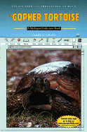 The Gopher Tortoise: A Myreportlinks.com Book