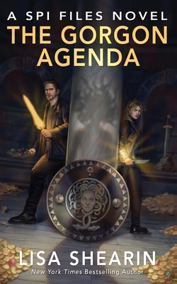 The Gorgon Agenda: A SPI Files Novel - Shearin, Lisa