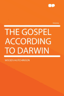 The gospel according to Darwin