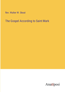 The Gospel According to Saint Mark