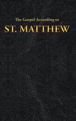 The Gospel According to ST. MATTHEW - King James