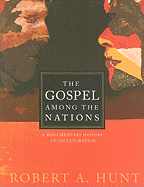 The Gospel Among the Nations