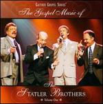 The Gospel Music of the Statler Brothers, Vol. 1