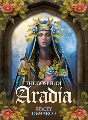 The Gospel of Aradia - Demarco, Stacey