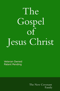 The Gospel of Jesus Christ the New Covenant