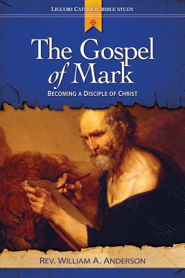 The Gospel of Mark: Revealing the Myster of Jesus - Anderson, William