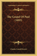 The Gospel of Paul (1893)