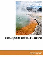 The Gospels of Matthew and Luke