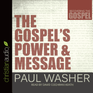 The Gospel's Power and Message