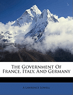 The Government of France, Italy, and Germany