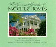 The Grace and Grandeur of Natchez Homes
