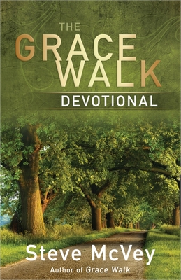 The Grace Walk Devotional - McVey, Steve