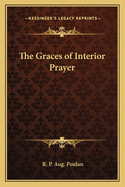 The Graces of Interior Prayer