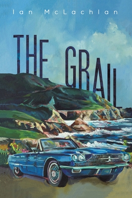 The Grail - McLachlan, Ian