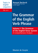 The Grammar of the English Tense System