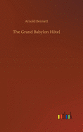 The Grand Babylon Htel