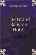 The Grand Babylon Hotel.
