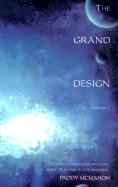 The Grand Design: A Simple-Stated, User-Friendly Guide to Living in the Universe - McMahon, Paddy