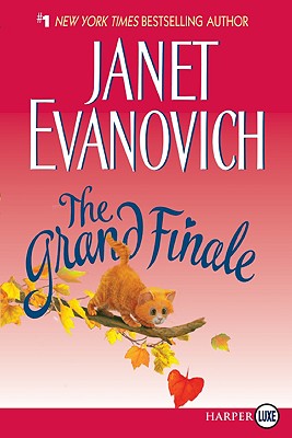 The Grand Finale - Evanovich, Janet