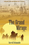 The Grand Mirage