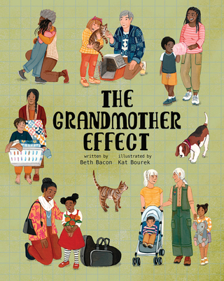 The Grandmother Effect - Bacon, Beth, Mfa