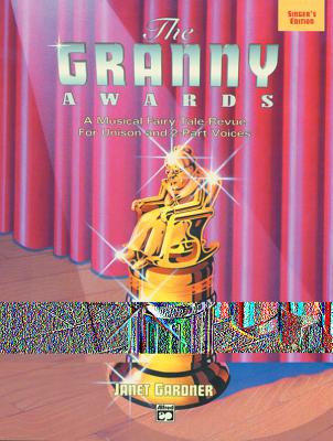 The Granny Awards: Performance Pack, Score & 10 Books - Gardner, Janet