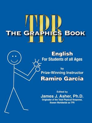 The Graphics Book in English - Garcia, Ramiro, and Asher, James (Editor)