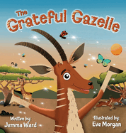 The Grateful Gazelle