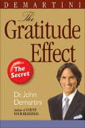 The Gratitude Effect - Demartini, Jon, and Androsova, Natalya