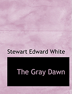 The Gray Dawn