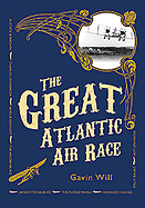 The Great Atlantic Air Race