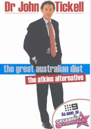 The Great Australian Diet: The Atkins Alternative