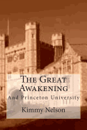 The Great Awakening: And Princeton University