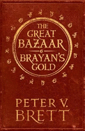 The Great Bazaar and Brayan's Gold: Stories from The Demon Cycle Series