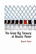 The Great Big Treasury of Beatrix Potter