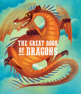The Great Book of Dragons: Volume 2