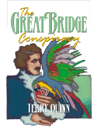 The Great Bridge Conspiracy