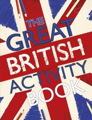 The Great British Activity Book - Meredith, Samantha