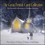 The Great British Carol Collection - Choir of Trinity College, Cambridge