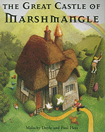 The Great Castle of Marshmangle