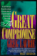 The Great Compromise - Laurie, Greg