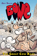 The Great Cow Race: A Graphic Novel (Bone #2): Volume 2
