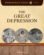 The Great Depression: A History Perspectives Book