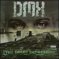 The Great Depression - DMX