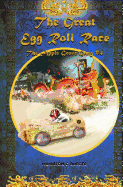 The Great Egg Roll Race (the Apple Grove Gang #4)