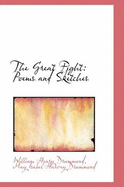 The Great Fight: Poems and Sketches